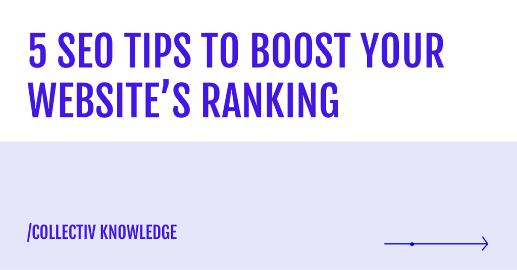 5 seo tips to boost your website's ranking